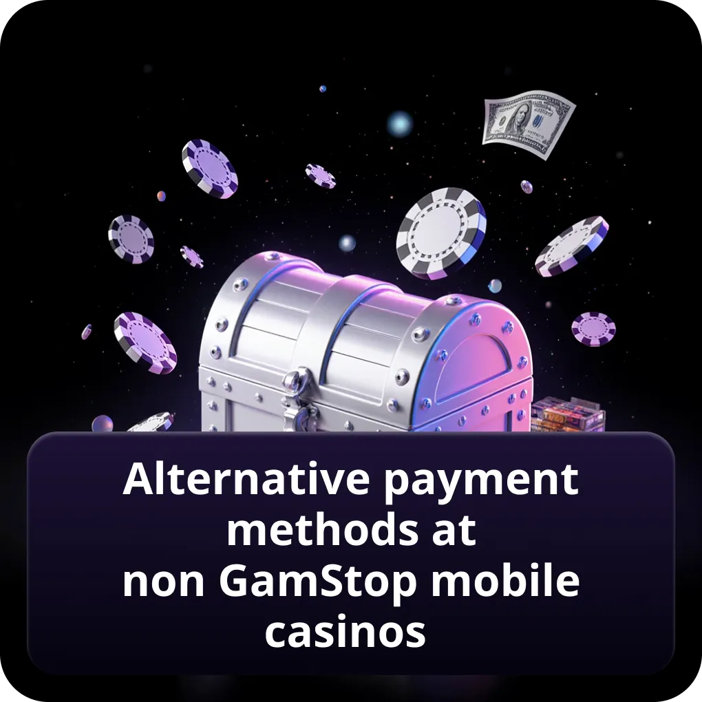 Alternative payment methods at non GamStop mobile casinos